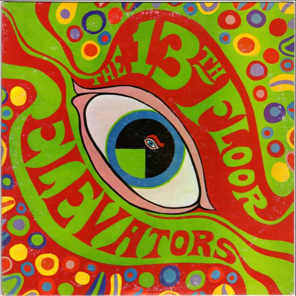 13th Floor Elevators Psychedelic Sounds LP International Artists 1