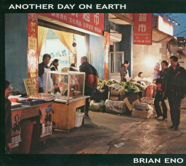 Brian Eno Anither day on earth