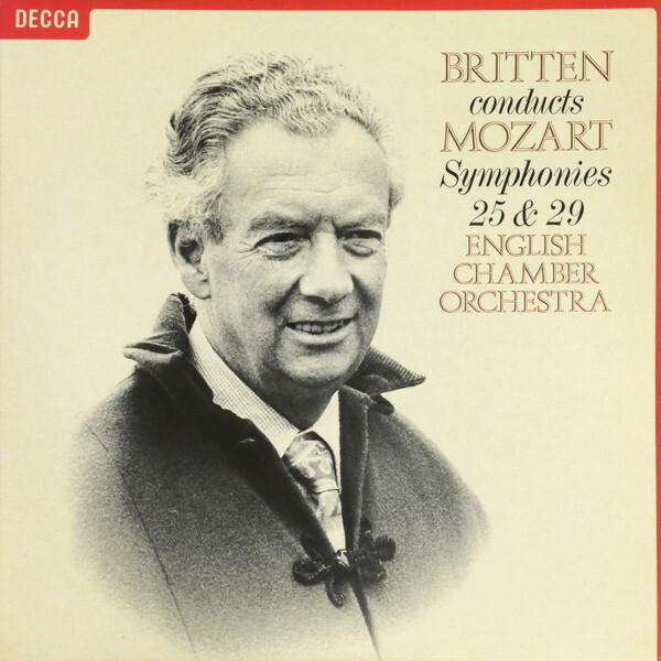 Mozart Symphonies 25 and 29 Britten Decca