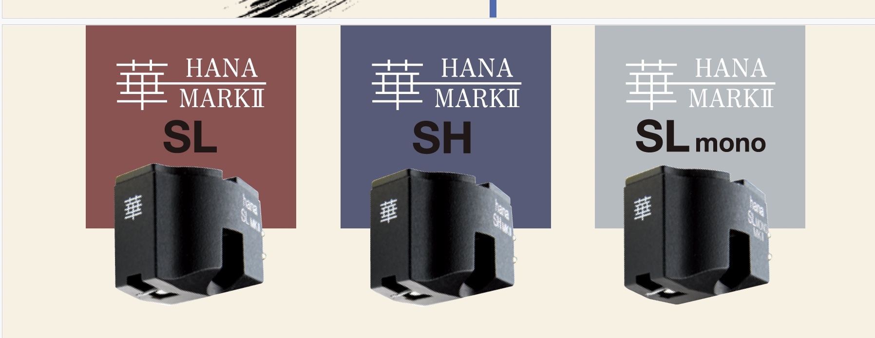 HANA SL, SH, SL mono MKII Editions