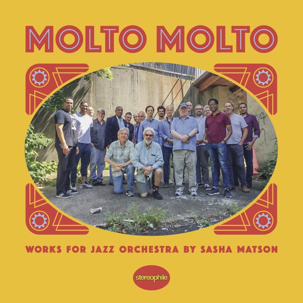 Sasha Matson's "Molto Molto"