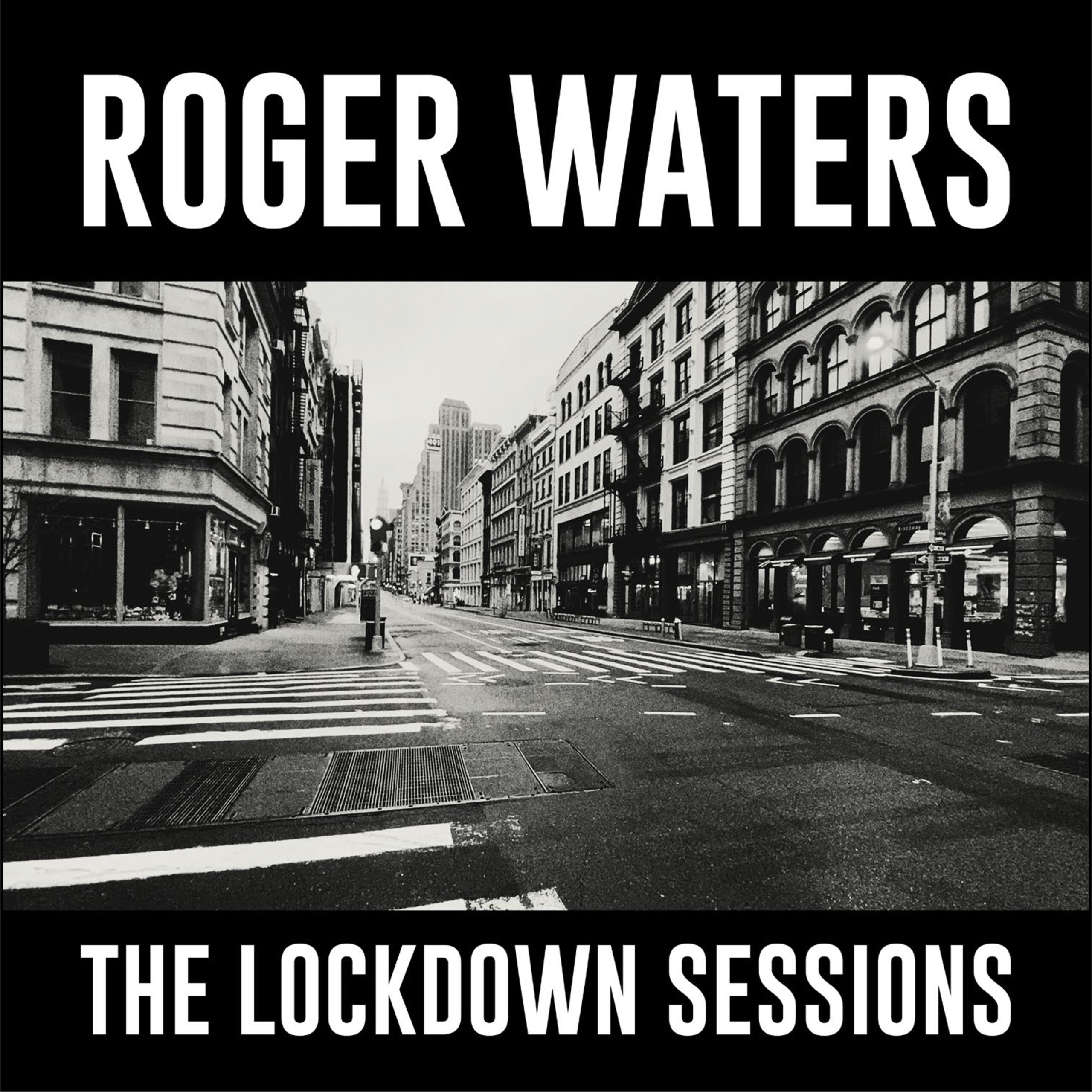 Roger Waters The Lockdown Sessions